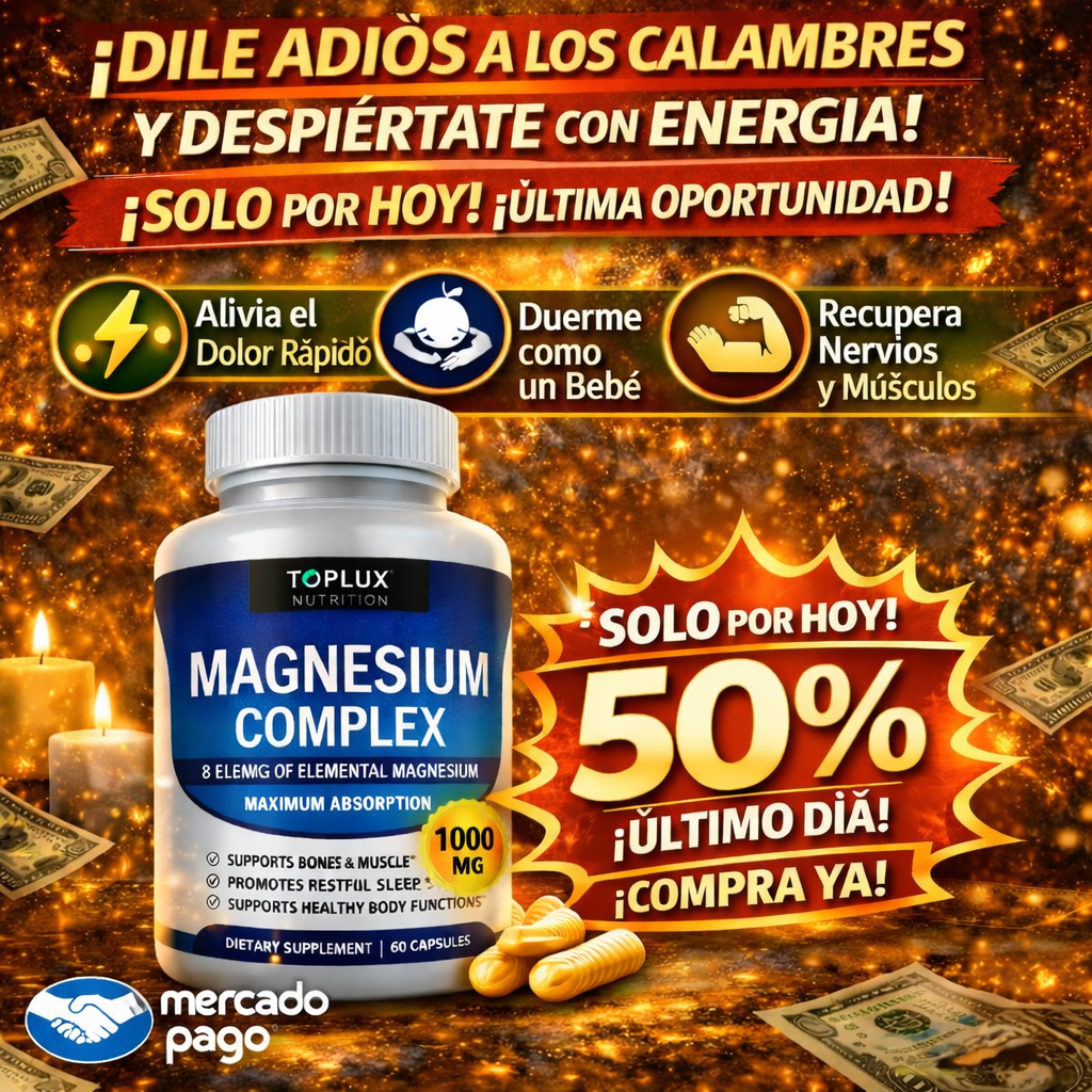 💥 MAGNESIO COMPLEX ORIGINAL (30 DÍAS) – ¿DUERMES Y SIGUES CANSADO? RECUPERA TU DESCANSO HOY 😴